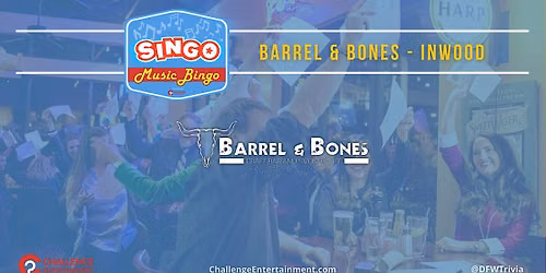 Weekly Singo Music Bingo at Barrel & Bones - Inwood