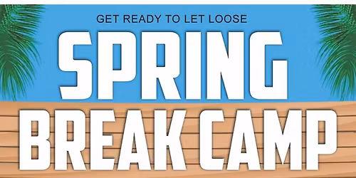 Little Champions Spring Break Camp