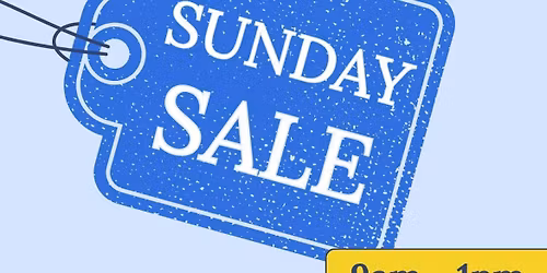 Sunday Sale. 