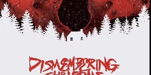 Crappy Cinema Club | Dismembering Christmas