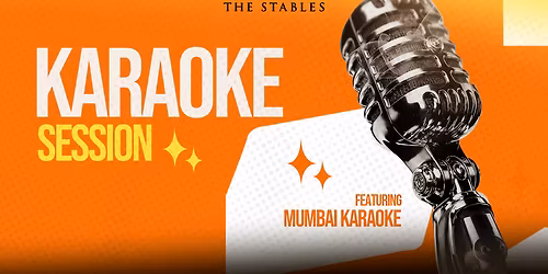 Karaoke Session ft. Mumbai Karaoke at The Stables
