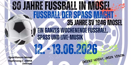 80 Jahre Fu\u00dfball in Mosel! \u26bd\ufe0f