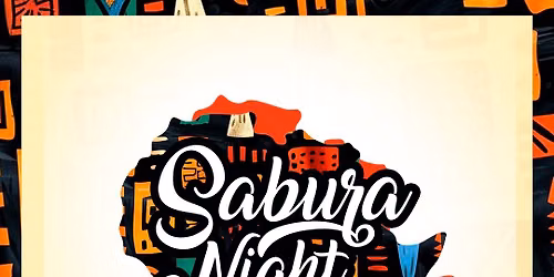 SABURA NIGHT - Social Kizomba, Semba, Zouk  