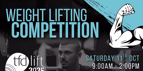 tfd lift 2025 - Weightlifting Competition