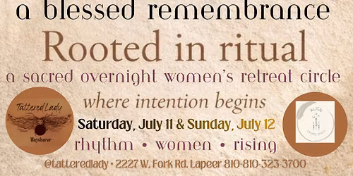 A Blessed Remembrance \u2022 A Sacred Overnight Women\u2019s Retreat