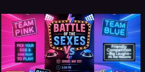 Game Night! Battle of the Sexes\u2026 Guys vs Girls