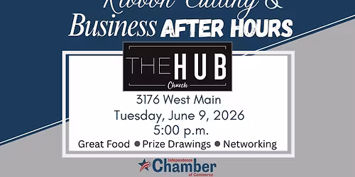 Chamber Ribbon Cutting & Business After Hours - The Hub Church