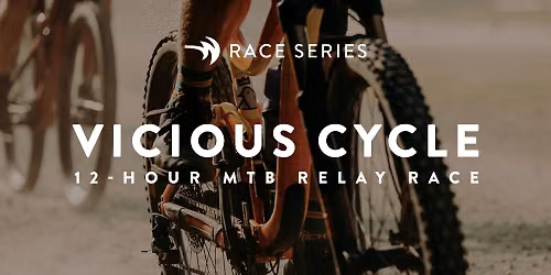 Vicious Cycle 12-hr MTB Race