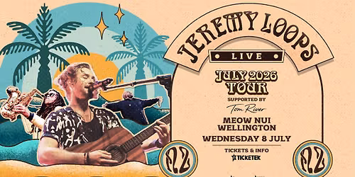 Jeremy Loops | July 2026 Tour (Wellington)