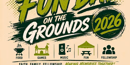 Family Fun Day (On the Grounds) 2026 
