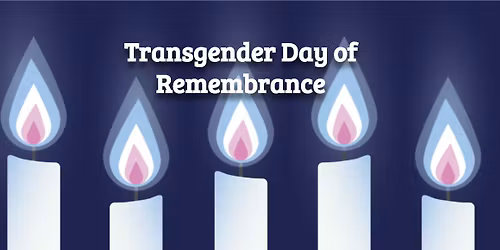 Transgender Day of Remembrance 