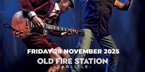 Live Wire - The ACDC show \/\/ Old Fire Station \/\/ Carlisle