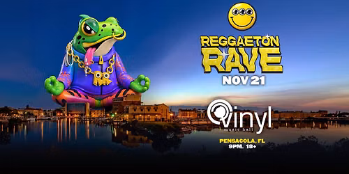 Reggaeton Rave @ Vinyl Music Hall