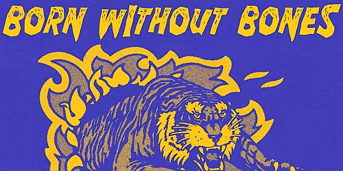 Born Without Bones