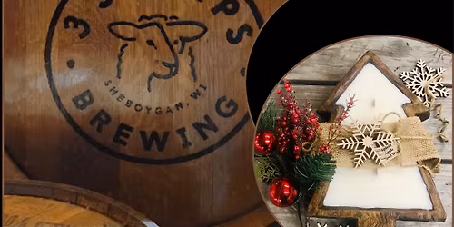 3 Sheeps Pour & Sip Christmas Candle Class
