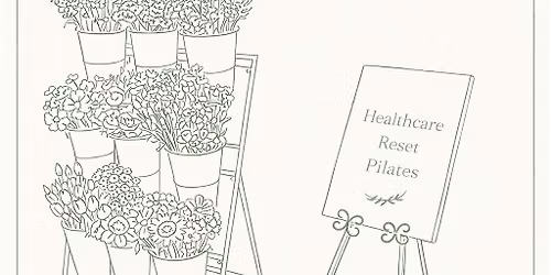 You Deserve Your Flowers Pilates Event