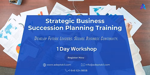 Strategic Business Succession Planning Training \u2013 Louisville, KY|1Day