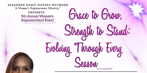 Seasoned Sassy Sisters Network 5th Annual Women's Empowerment Event