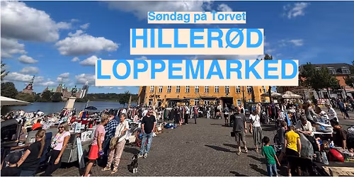 Loppemarked p\u00e5 Hiller\u00f8d Torv