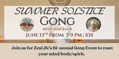 Summer Solstice Gong