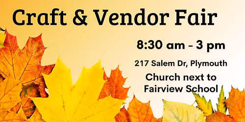 Craft & Vendor Fair (2nd Annual!)