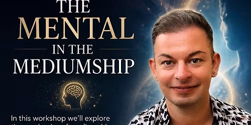 THE MENTAL IN THE MEDIUMSHIP with David Hayle
