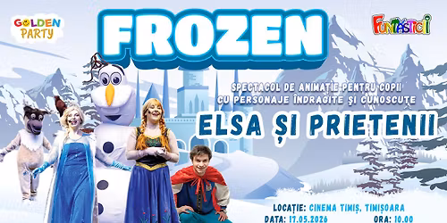 Elsa si prietenii \/ Timi\u0219oara 