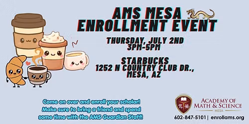 AMS Mesa Enrollment Event 