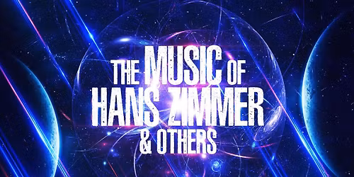 The Music of Hans Zimmer at Music Hall Center - Detroit