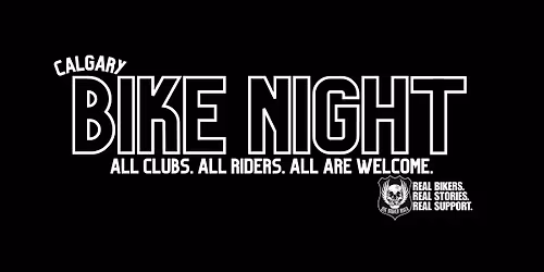 Calgary Bike Night | EVERY WEDNESDAY | MAY to SEPT | ALL ARE WELCOME | Vendors Welcome |