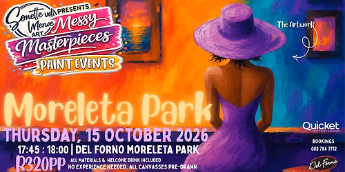 Messy Masterpieces Paint & Sip @ Del Forno Moreleta Park 