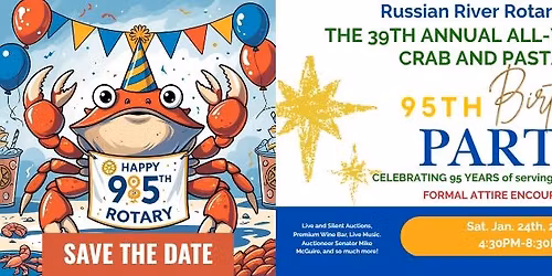 Russian River Rotary Presents The 39th Annual All-You-Can-Eat Crab and Pasta Feed