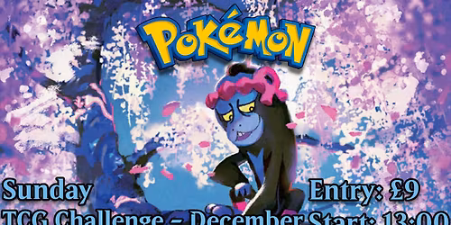 Pokemon TCG Decemeber Challenge @ Spike's Hideout