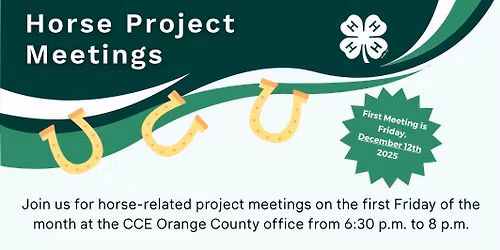 Orange County 4-H Horse Project Meetings