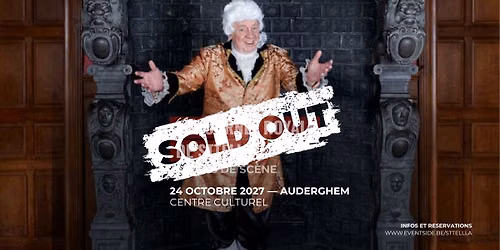 La Tourn\u00e9e Royale de Sttellla \u00b7 CC Auderghem \u00b7 SOLDOUT