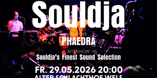 Souldja & Phaedra live im Schl8hof Wels