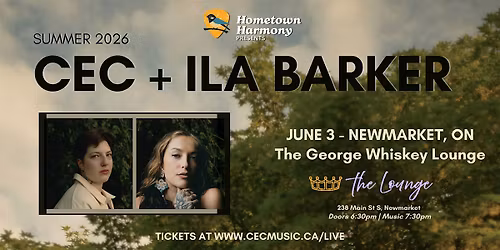 Hometown Harmony Presents CEC & Ila Barker
