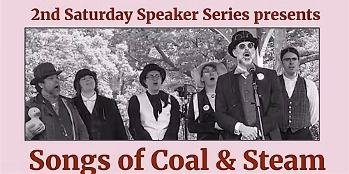 Songs of Coal & Steam