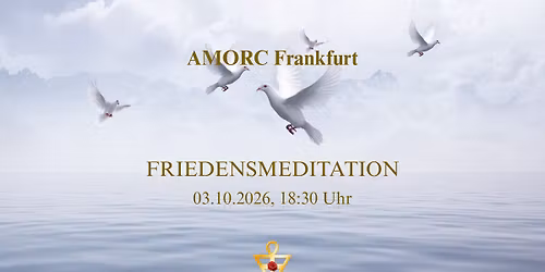 FRIEDENSMEDITATION in FRANKFURT