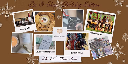 Sip & Shop: Holiday Edition @ Dixon's Autumn Harvest Winery!