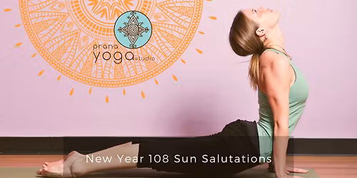 \ud83c\udf1e New Years 108 Sun Salutations