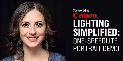 Lighting Simplified: One-Speedlite Portrait Demo with Canon - Los Angeles