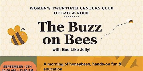 The Buzz On Bees