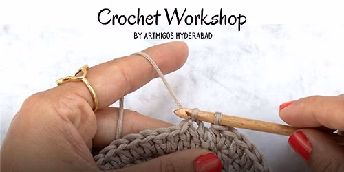Crochet Beginners Workshop in Hyderabad