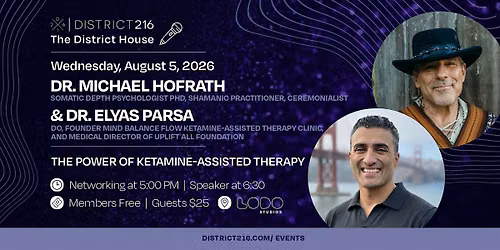 The District House (Wed. 08\/05 with Dr. Michael Hofrath & Dr. Elyas Parsa)