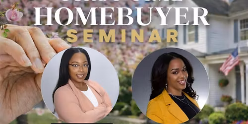 First Time Homebuyer Seminar