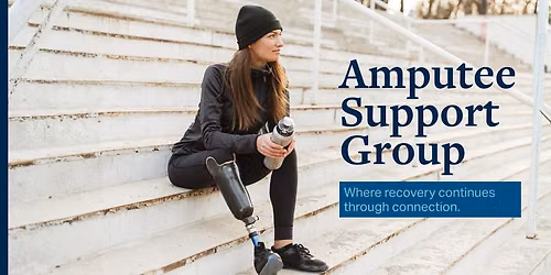 Amputee Support Group | Monthly