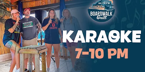 Karaoke at Boardwalk Grill