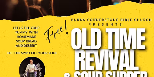 Old Time Revival and soup supper 
