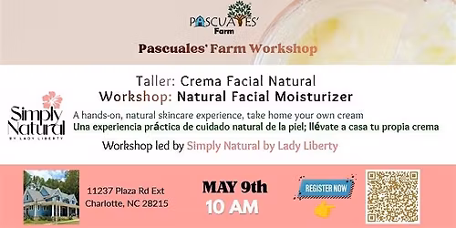 Taller de Crema Facial Natural | Natural Facial Moisturizer Workshop